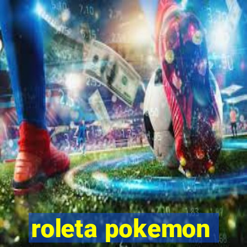 roleta pokemon